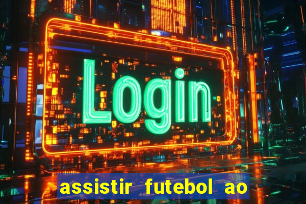 assistir futebol ao vivo gratis no sportv